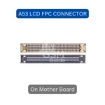 On board FPC Connector For Samsung A53 LCD