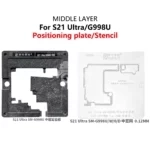 Middle Layer Reballing Stencil for Samsung s21 Ultra