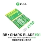 2UUL BB01 Shark No.01 Double Edge Screen Repair Blade (100Pcs/Box)