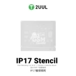 2UUL BG03 Reballing Stencil for iPhone 17 Series