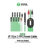 2UUL PW10 FPC Power Cable for iPhone 7-17series 10 in 1