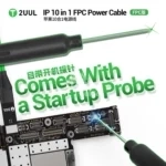 2UUL PW10 FPC Power Cable for iPhone 7-17series 10 in 1 – Image 4