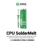 2UUL SC20 CPU SolderMelt for Easier CPU Pads Clean