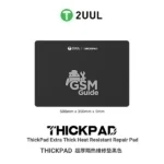 2UUL ST86 ThickPad Extra Thick Heat Resistant Repair Pad 500mm*350mm*5mm